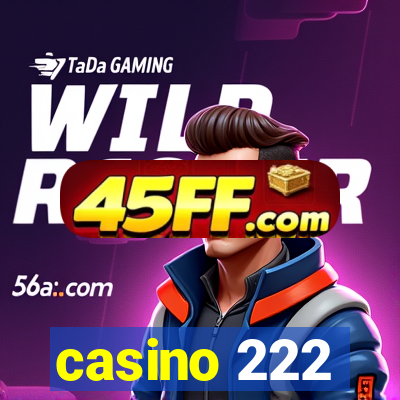 casino 222